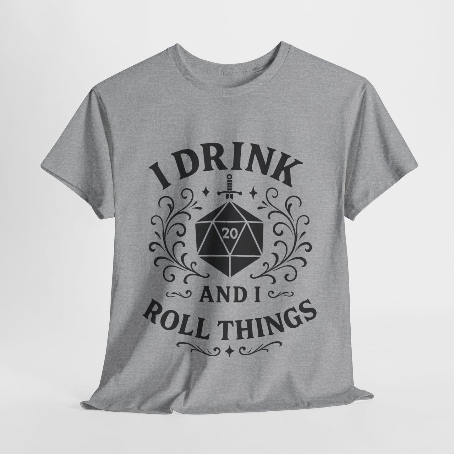 Drink and Roll Things Tshirt